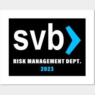 svb risk management department Posters and Art